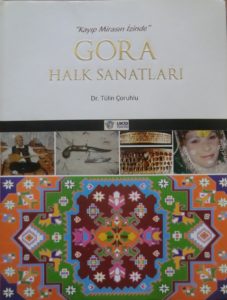 GORA HALK SANATLARI - Tülin Çoruhlu